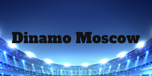 Dinamo Moscow